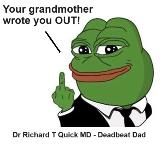 Dr Richard T Quick MD, Deadbeat Dad, Homicidal Psychiatrist, Trump's Hannibal Lecter